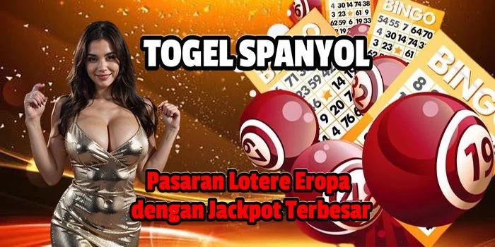 Togel Spanyol – Pasaran Lotere Eropa dengan Jackpot Terbesar