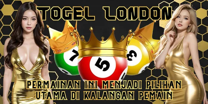 Togel London - Permainan Ini Menjadi Pilihan Utama di Kalangan Pemain