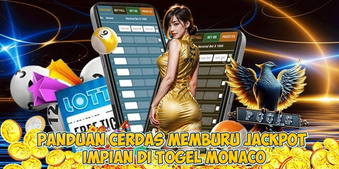 Panduan Cerdas Memburu Jackpot Impian di Togel Monaco