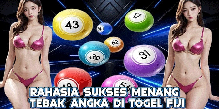 Rahasia Sukses Menang Tebak Angka di Togel Fiji