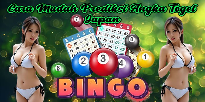 Cara Mudah Prediksi Angka Togel Japan